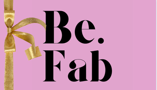 Be. Fab Gift Card